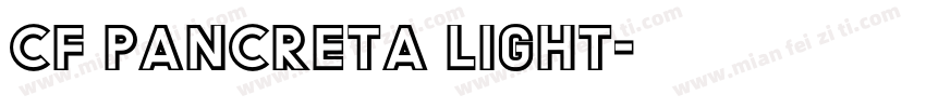 CF PanCreta Light字体转换